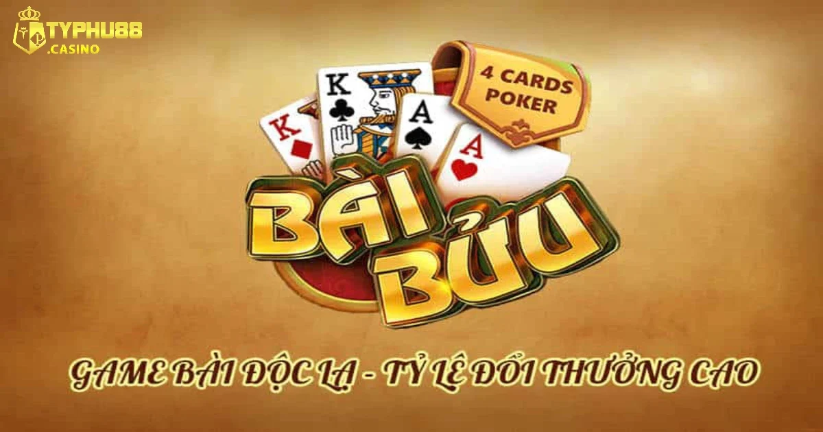 Bài Bửu Typhu88 Là Gì? Những Quy Tắc Cơ Bản