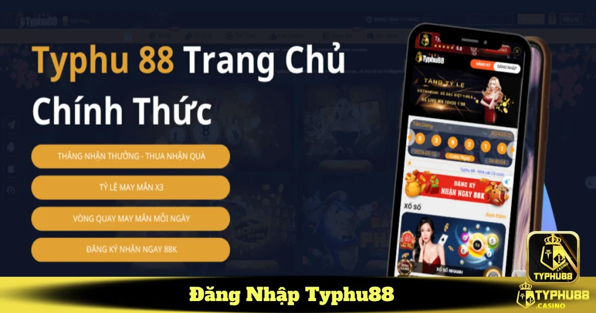 Cách đăng nhập nhanh vào Typhu88