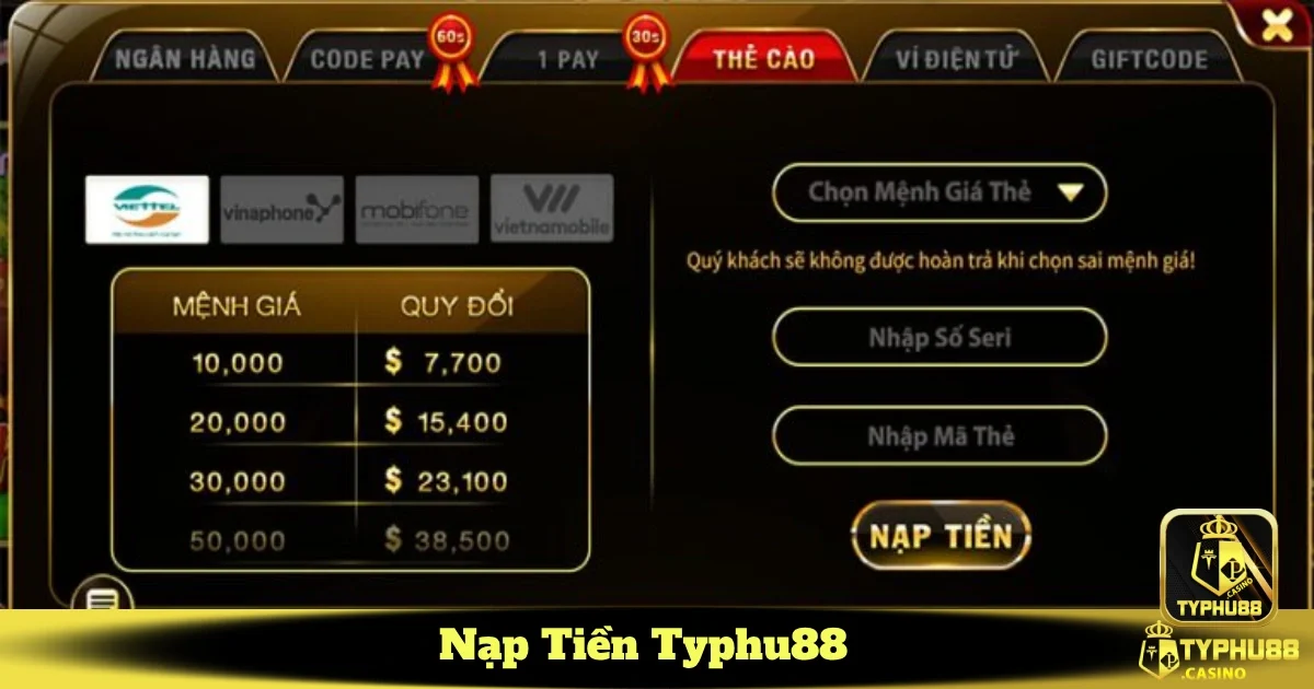 Hướng dẫn chi tiết cách nạp tiền Typhu88
