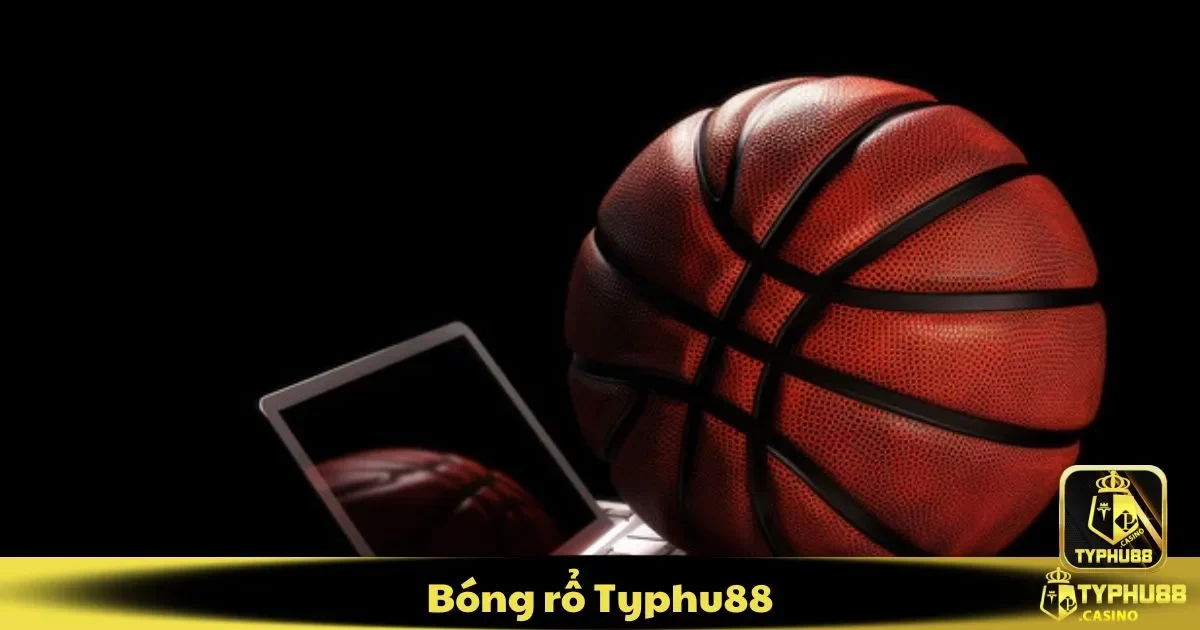 Bóng Rổ Typhu88: Cách Đọc Kèo Và Phân Tích Trận Đấu Chuẩn