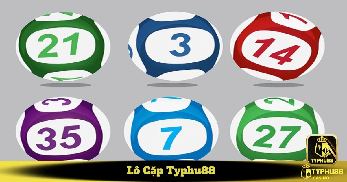 Kinh nghiệm soi cầu lô cặp và cách tối ưu chiến thuật đặt cược