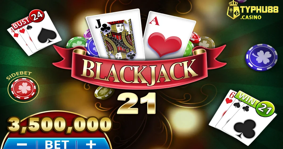 Một vài thuật ngữ thông dụng trong game bài Blackjack