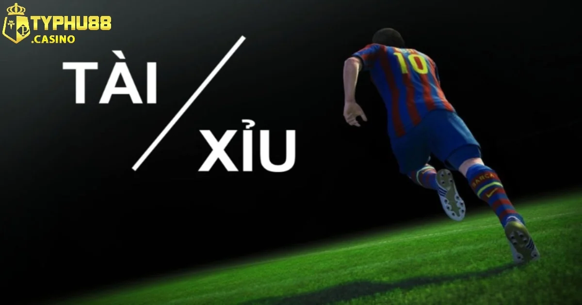 Kèo Tài Xỉu Bóng Đá Typhu88 – Cách Bắt Kèo Cực Thông Minh 2 Hướng dẫn đọc kèo tài xỉu bóng đá Typhu88 cho cả trận